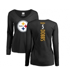 Football Women's Pittsburgh Steelers #5 Joshua Dobbs Black Backer Slim Fit Long Sleeve T-Shirt