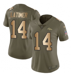 Women's Nike Denver Broncos #14 Cody Latimer Limited Olive/Gold 2017 Salute to Service NFL Jersey